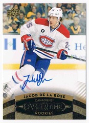 2015-16 Upper Deck Overtime Rookies Gold Foil Jacob De La Rose #58 Auto RC
